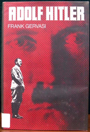 Adolf Hitler - Frank Gervasi