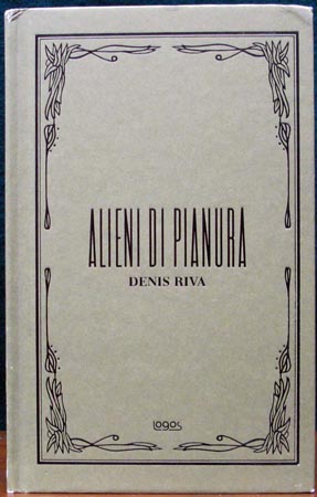 Aliendi Di Pianura - Denis Riva