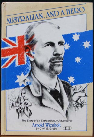 Australian and A Hero - Arnold Wienholt