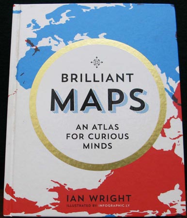 Brillian Maps - An Atlas For Curious Minds - Ian Wright
