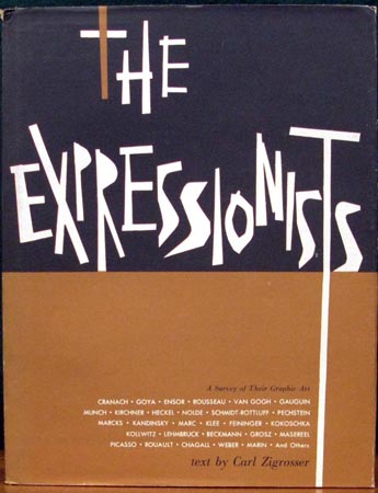Expressionists - Carl Zigrosser
