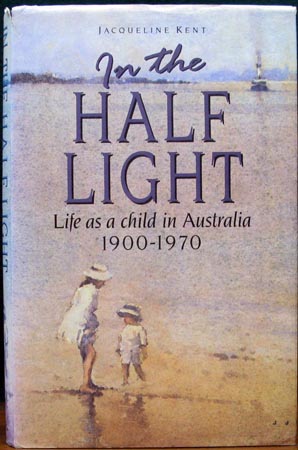 In The Half Light - Jacqueline Kent