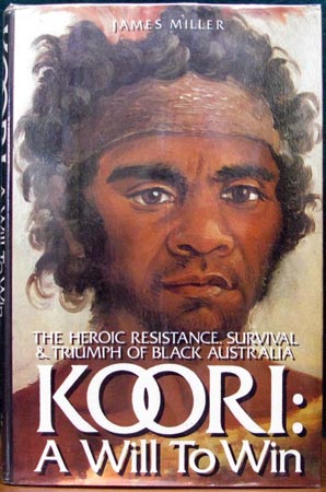 Koori - A Will To Win - James Miller