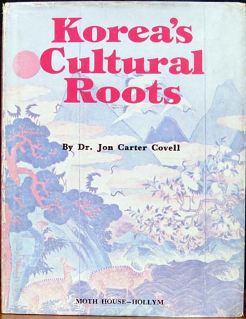 Korea's Cultural Roots - Dr. John Carter Covell