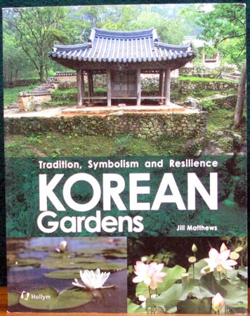 Korean Gardens - Jill Matthews