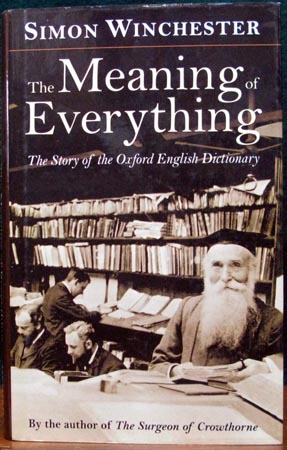 Meaning of Everything - Simon Winchester