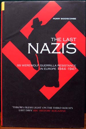 Nazis - Perry Biddiscombe