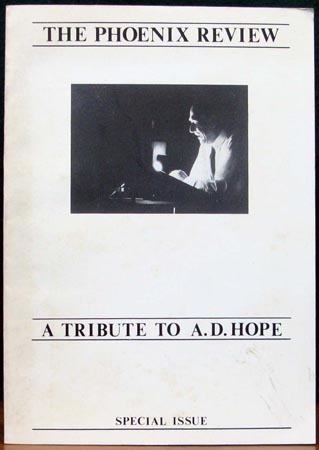 Phoenix Review - A Tribute to A. D. Hope - Special Issue