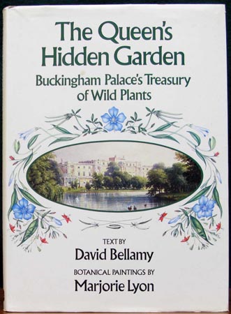Queen's Hidden Garden - David Bellamy