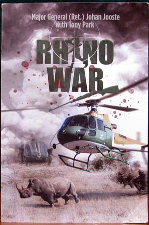 Rhino War - Johan Jooste & Tony Park