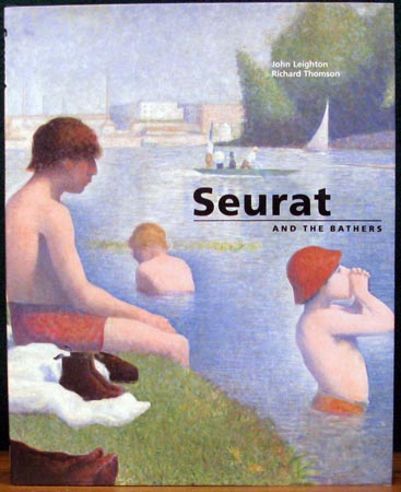 Seurat and the Bathers - John Leighton & Richard Thomson