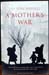 A Mother's War - Fey Von Hassell