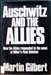 Auschwitz and the Allies - Martin Gilbert