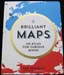 Brillian Maps - An Atlas For Curious Minds - Ian Wright