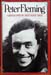 Peter Fleming -  A Biography - Duff Hart-Davis