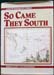 So Came They South - Robert Clancy