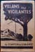Villains and Vigilantes - Stanoton A. Coblentz