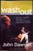 Washout - John Dawson